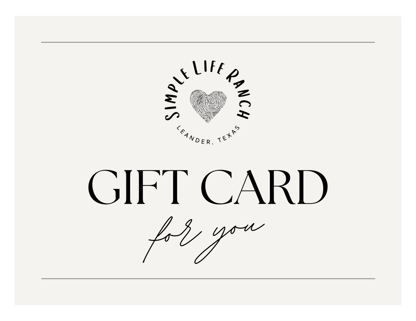 Simple Life Ranch Gift Card